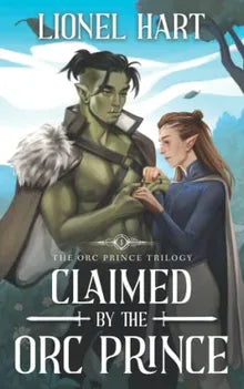 High Quality Claimed by the Orc Prince: An MM Fantasy Romance (The Orc Prince Trilogy) Book Photo