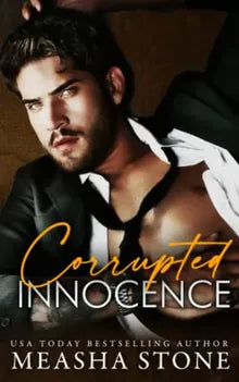 Corrupted Innocence: A Dark Mafia Romance (Innocent Brides) Book - Original Edition Cover