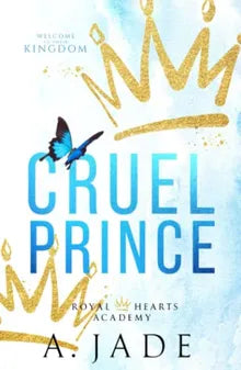 Cruel Prince: Royal Hearts Academy by  – Buy Books Online