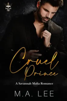 Cruel Prince: A Dark Mafia Romance Book - Original Edition Cover