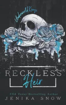 Reckless Heir (Underworld Kings): A Russian Mafia Arranged Marriage Romance Book - Original Edition Cover