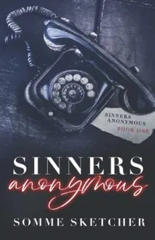 Sinners Anonymous: A Forbidden Love Dark Mafia Romance Book Cover Image