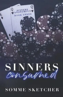 High Quality Sinners Consumed: An Enemies to Lovers Mafia Romance (Sinners Anonymous) Book Photo