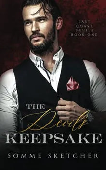 The Devil's Keepsake: A Dark Mafia Romance (East Coast Devils) Book - Original Edition Cover