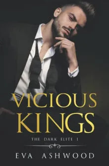 Shop Vicious Kings: A Dark Mafia Romance (The Dark Elite) Book Online – Fast Delivery