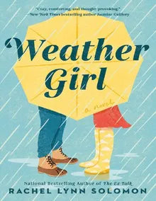 Weather Girl by Rachel Lynn Solomon – Buy Books Online