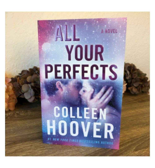 all-your-perfects-by-colleen-hoover-book-image-pakistan-bookstore