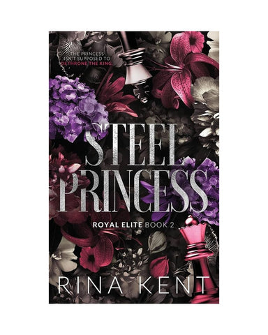 Steel Princess by Rina Kent