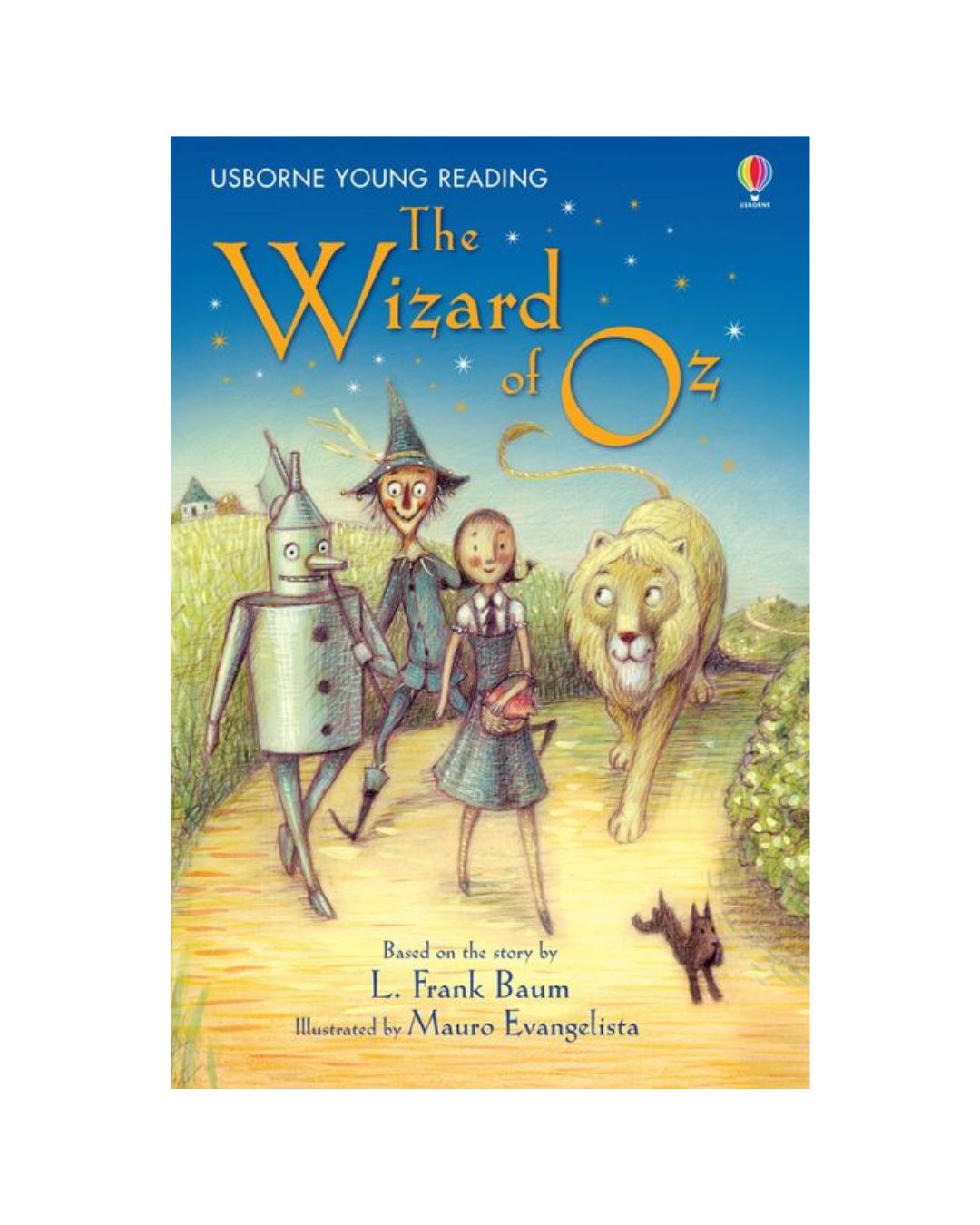 The Wizard of Oz by  L. Frank Baum