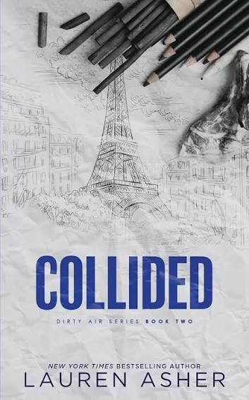 Collided by Lauren Asher - front cover of the Dirty Air book 2 paperback, available in Pakistan