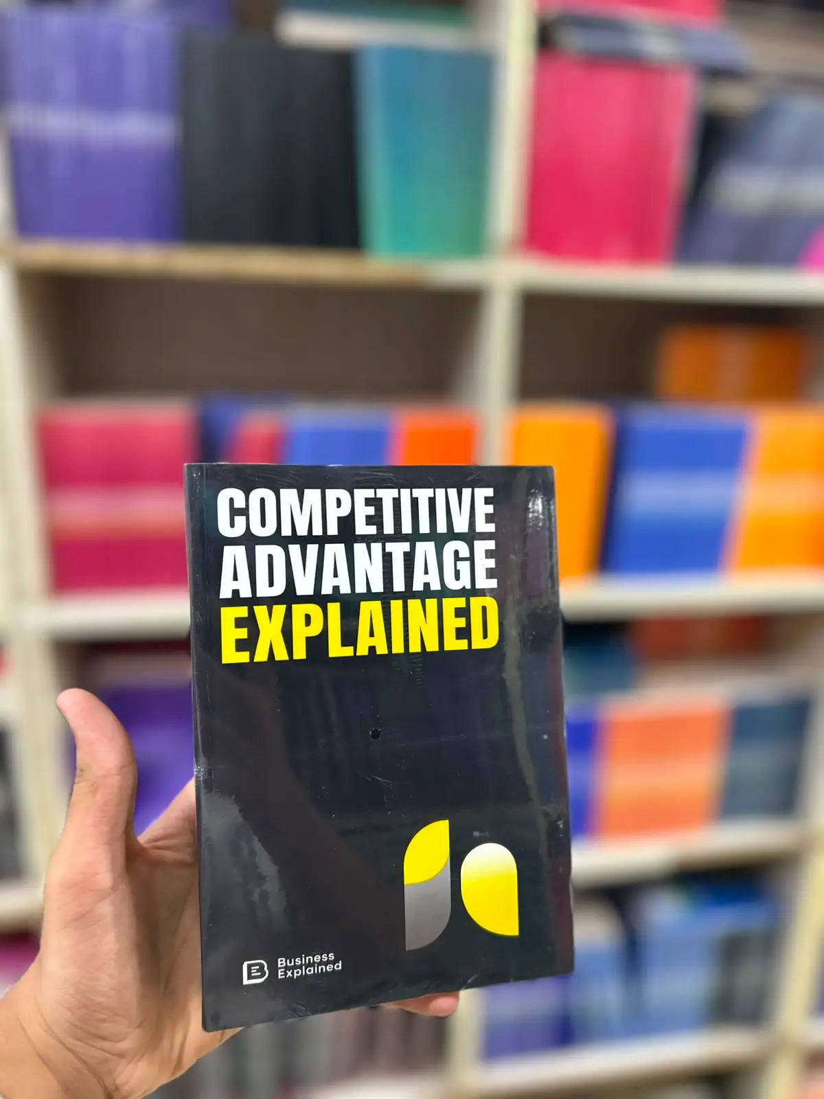 Competitive Advantage Explained - front cover of the Business Explained paperback, available in Pakistan