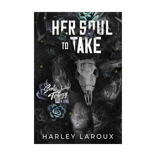 shop-her-soul-to-take-by-harley-laroux-with-free-delivery
