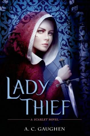 Lady Thief by A.C. Gaughen - front cover of the Scarlet book 2 paperback, available in Pakistan