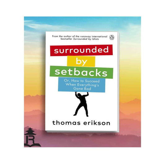 surrounded-by-setbacks-by-thomas-erikson-book-image-pakistan-bookstore