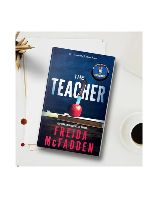 front-cover-the-teacher-by-freida-mcfadden-available-online