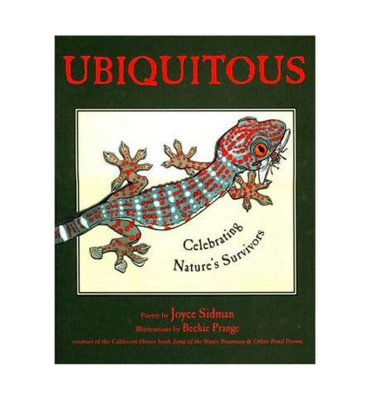 buy-ubiquitous-celebrating-natures-survivors-by-joyce-sidman-beckie-prange-illustrator-online-in-pakistan