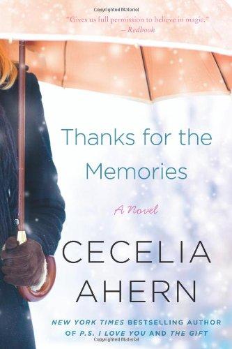Thanks for the Memories: A Novel Book Available Online