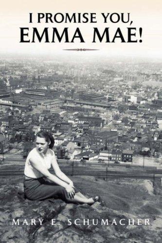 I Promise You, Emma Mae! Book Cover Image