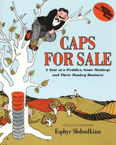 Caps for Sale by Esphyr Slobodkina book cover