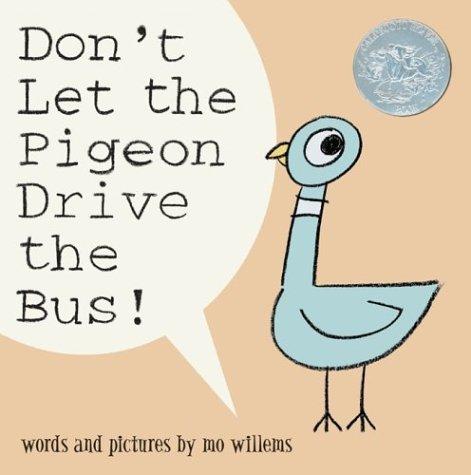 Don't Let the Pigeon Drive the Bus! by Mo Willems book cover