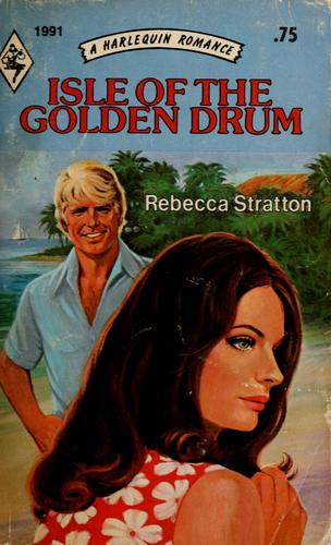 High Quality Isle Of The Golden Drum (Harlequin Romance, No 1991) Book Photo