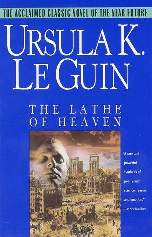 The Lathe of Heaven by Ursula K. Le Guin book cover
