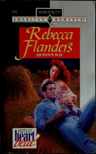 Quinn's Way (Harlequin American Romance, No. 558) Book Available Online