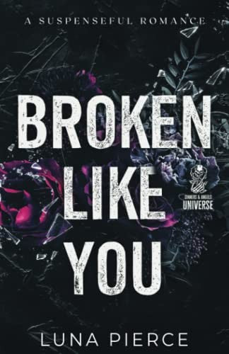 Cover of Broken Like You: A Suspenseful Romance – Buy Online in Pakistan