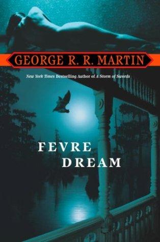Fevre Dream by George R.R. Martin book cover
