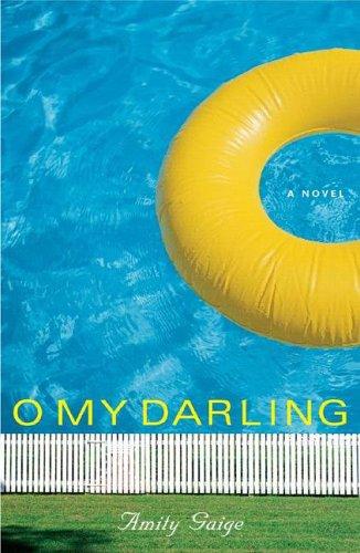 High Quality O My Darling: A Novel Book Photo