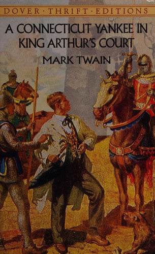 A Connecticut Yankee in King Arthur's Court by Mark Twain book cover
