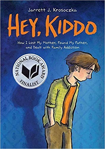 Hey, Kiddo by Jarrett J. Krosoczka book cover