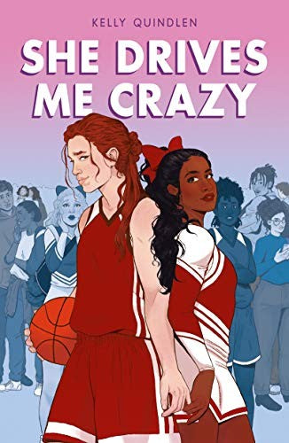 She Drives Me Crazy by Kelly Quindlen book cover