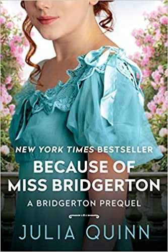 High Quality Because of MIss Bridgerton: A Bridgerton Prequel (Bridgerton Prequel, 1) Book Photo