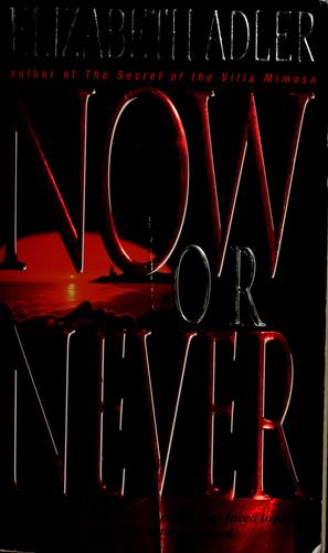 High Quality Now or Never: A Novel Book Photo