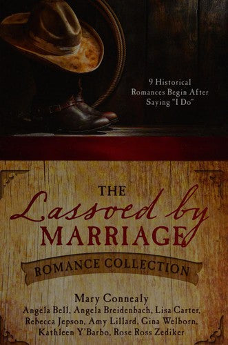 Cover of The Lassoed by Marriage Romance Collection: 9 Historical Romances Begin After Saying I Do – Buy Online in Pakistan