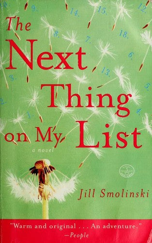 The Next Thing on My List: A Novel Book Available Online