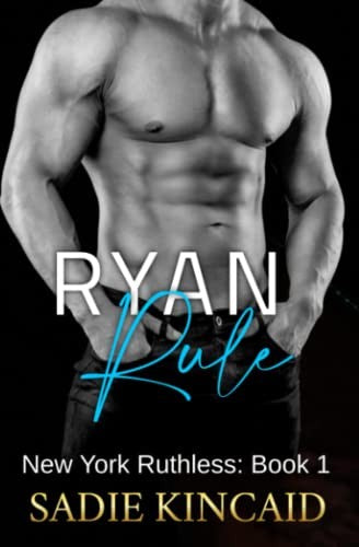 Cover of Ryan Rule: A Reverse Harem/ Dark Mafia Romance. New York Ruthless Book 1 – Buy Online in Pakistan