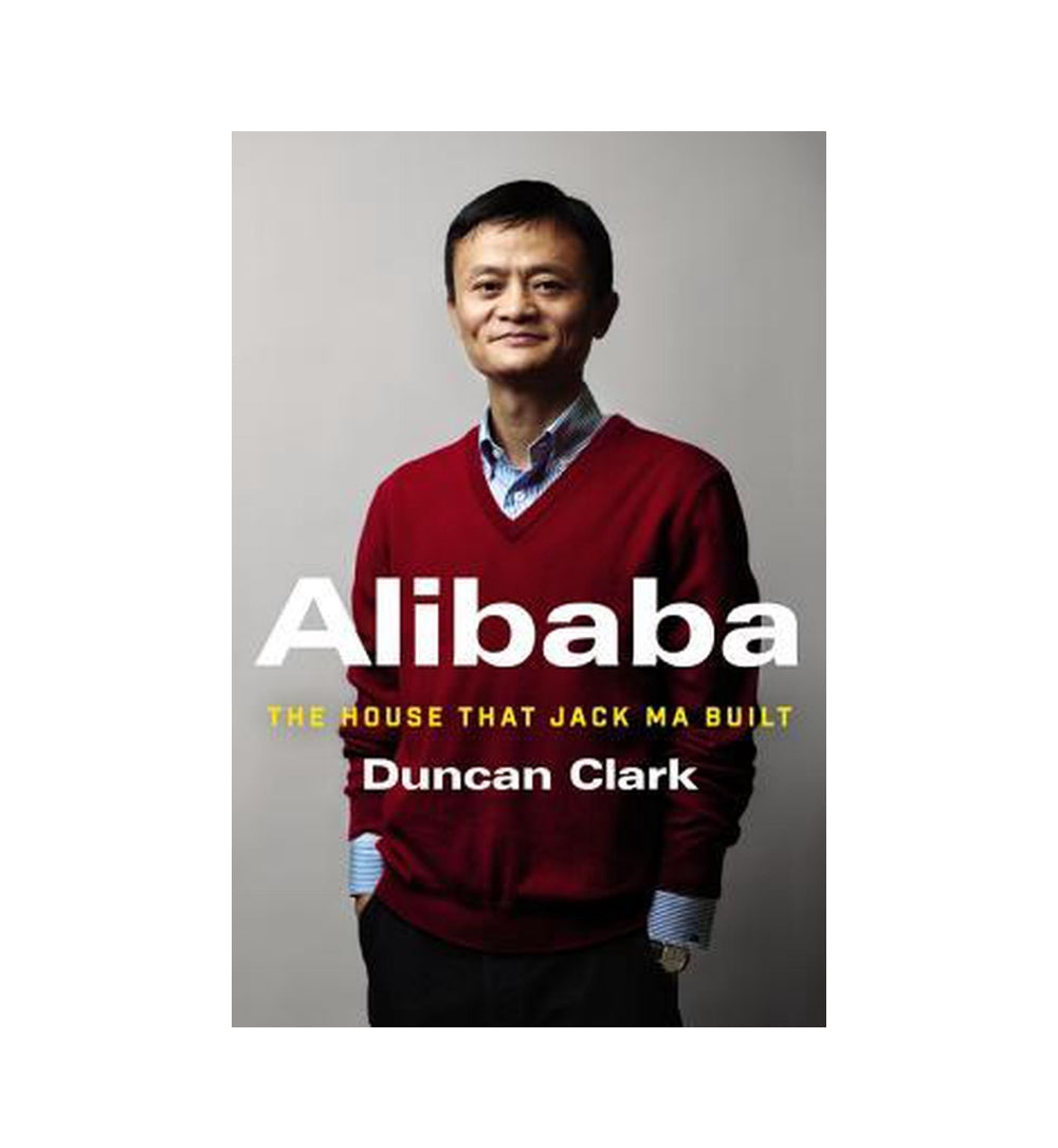 alibaba-the-house-that-jack-ma-built-by-duncan-clark - OnlineBooksOutlet