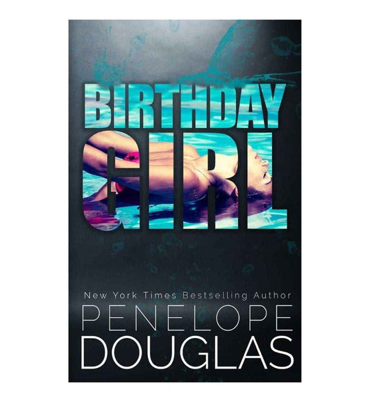 front-cover-birthday-girl-by-penelope-douglas-available-online
