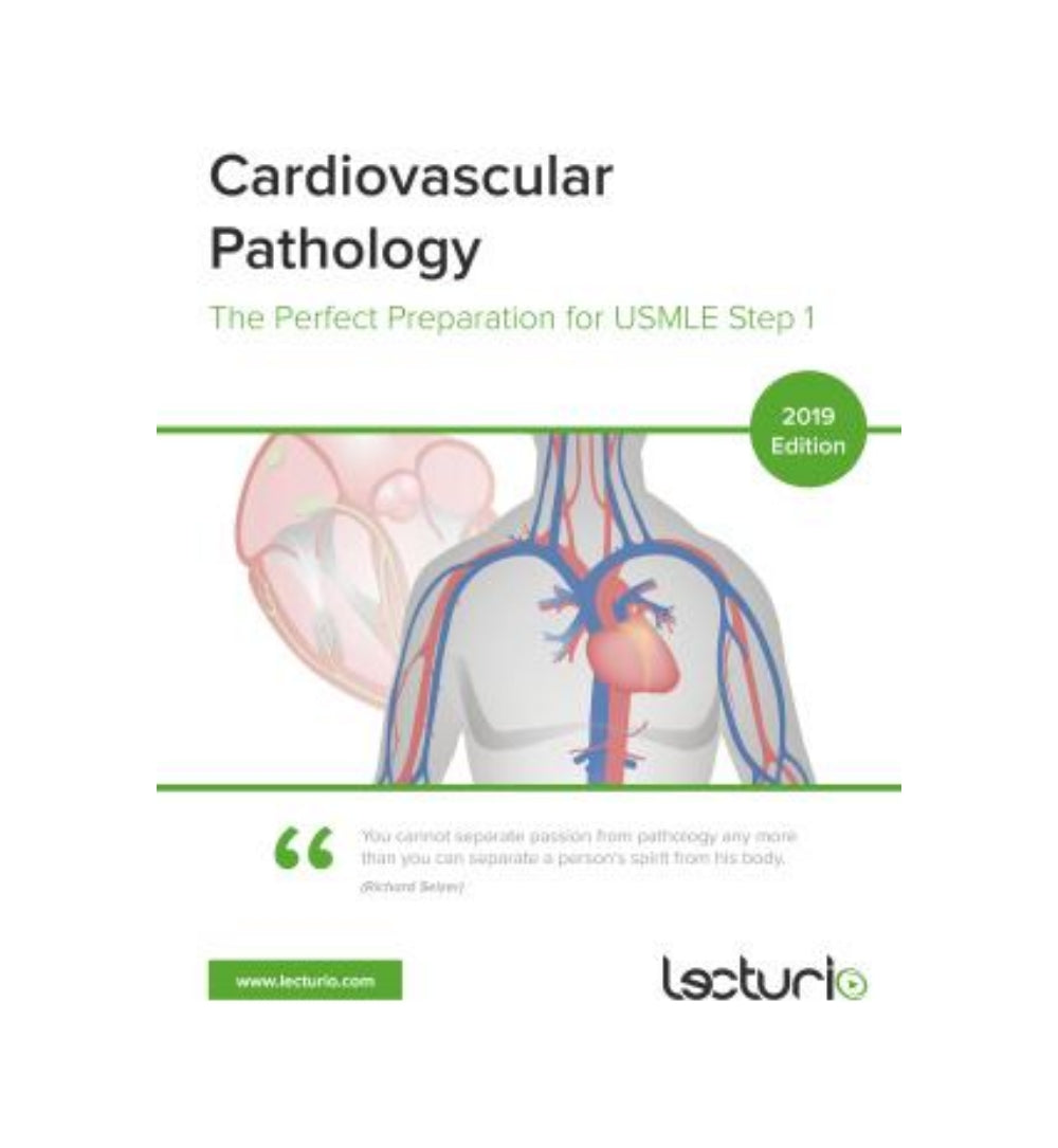 cardiovascular-pathology-the-perfect-preparation-for-usmle-step-1-2019-lecturio-by-carlo-raj-colored-matte-finish - OnlineBooksOutlet
