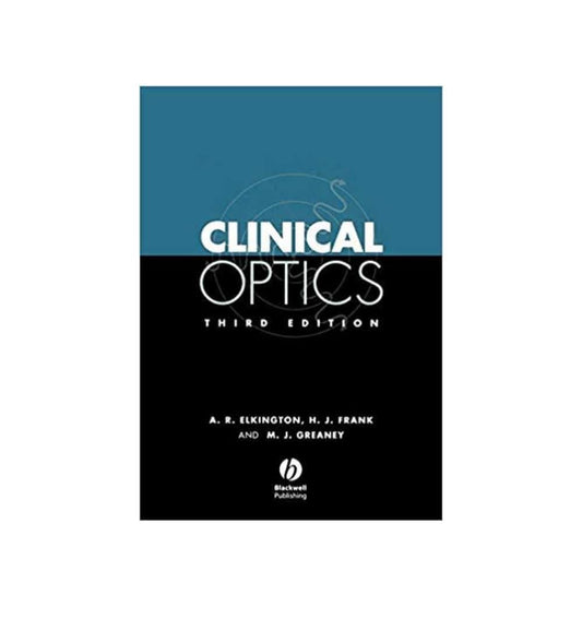 cover-of-clinical-optics-third-edition-by-a-r-elkington-author-h-j-frank-contributor