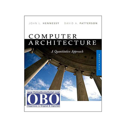buy-computer-architecture-a-quantitative-approach-5th-edition-by-john-l-hennessy-author-david-a-patterson-author-online-in-pakistan