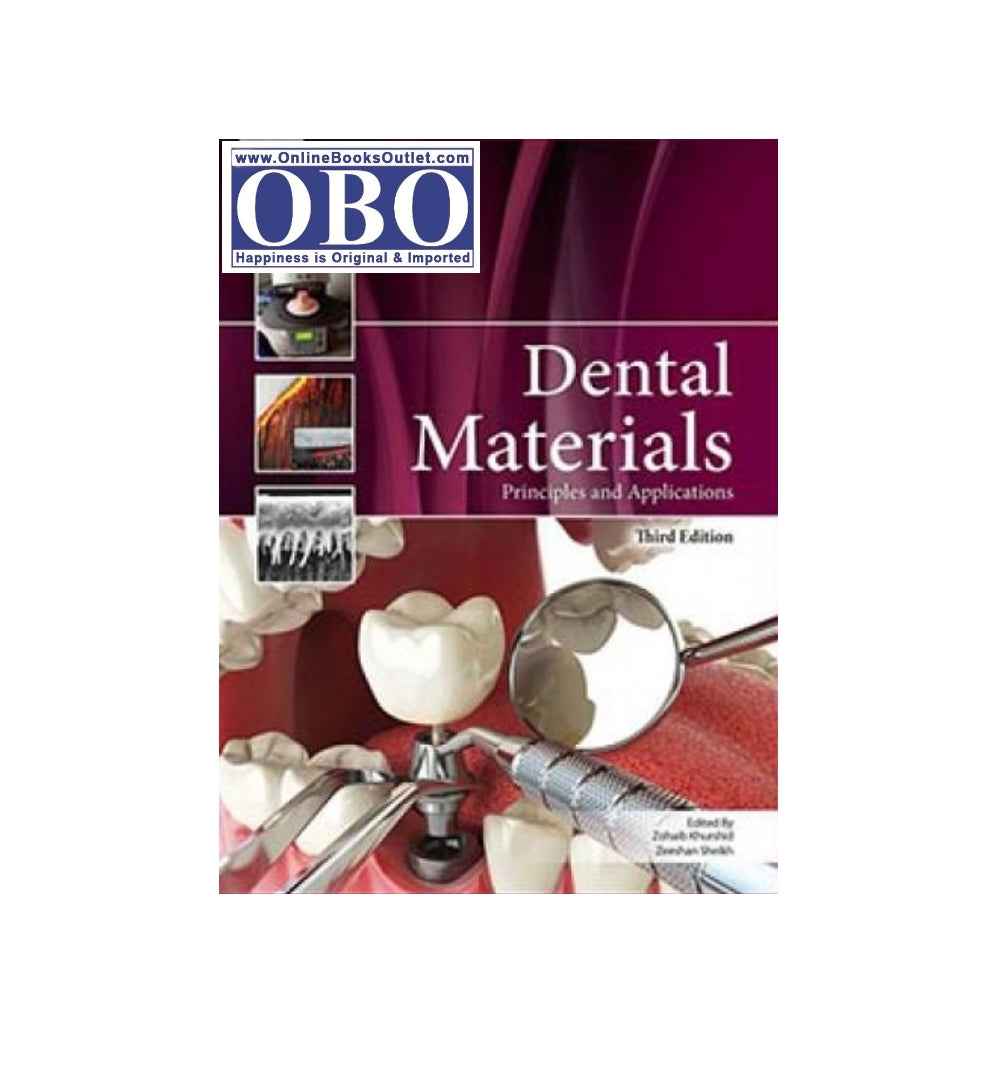 Now Shipping: "Dental Materials Principles and Applications 3rd Edition Author: Dr. Zohaib Khurshid" – Top Pick With Cash on Delivery