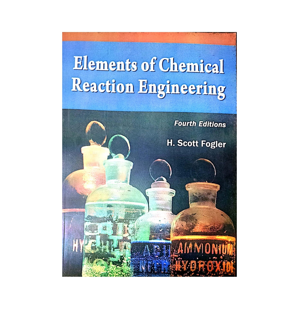 elements-of-chemical-reaction-engineering-4th-edition-4th-edition-by-h-scott-fogler-author - OnlineBooksOutlet