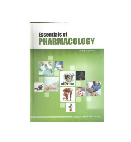 essentials-of-pharmacology-9th-edition-by-shah-nawaz - OnlineBooksOutlet