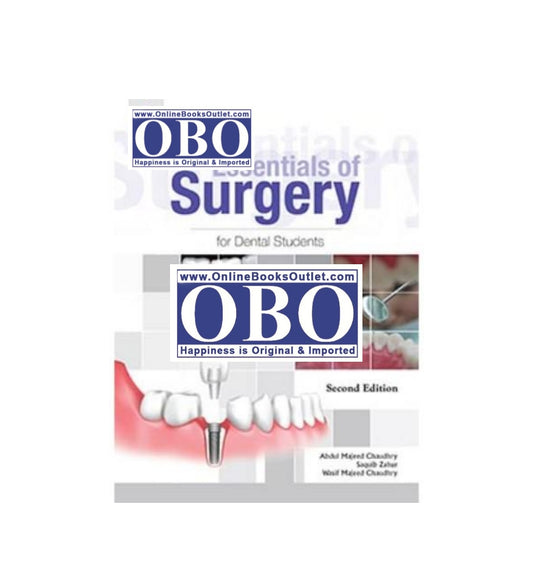 Image of "Essentials of Surgery for Dental Students 2nd Edition Authors:Professor Abdul Majeed Chaudhry", a reader’s favorite now available with free delivery.