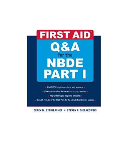 first-aid-qa-for-the-nbde-part-1-author-derek-m-steinbacher-steven-r-sierakowski - OnlineBooksOutlet