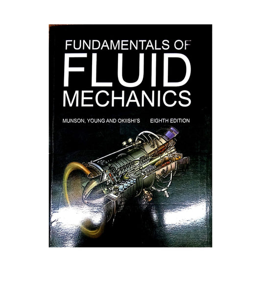cover-of-fundamentals-of-fluid-mechanics-with-free-access-to-website-study-aids-by-bruce-r-munson-donald-f-young-theodore-h-okiishi
