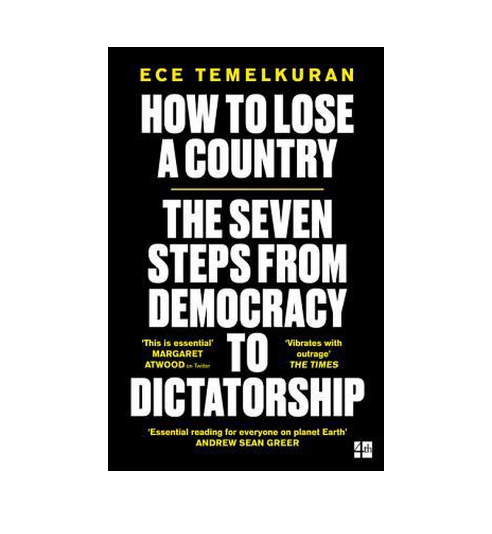 how-to-lose-a-country-the-7-steps-from-democracy-to-dictatorship-by-ece-temelkuran - OnlineBooksOutlet